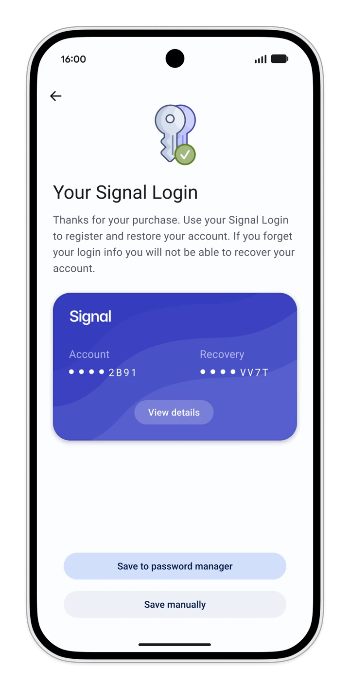 Signal App 的 Your Signal Login 画面，说明购买完成、忘记登录信息就无法恢复账号，下方一张蓝色卡片列出 Account 与 Recovery 两组字符串，只显示末四位，底下有存入密码管理器与手动保存两个按钮